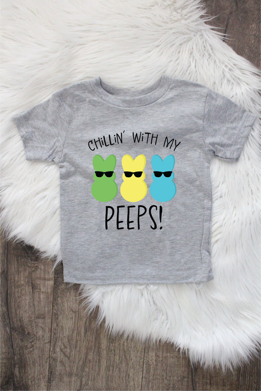Chillin' With My Peeps Shirts