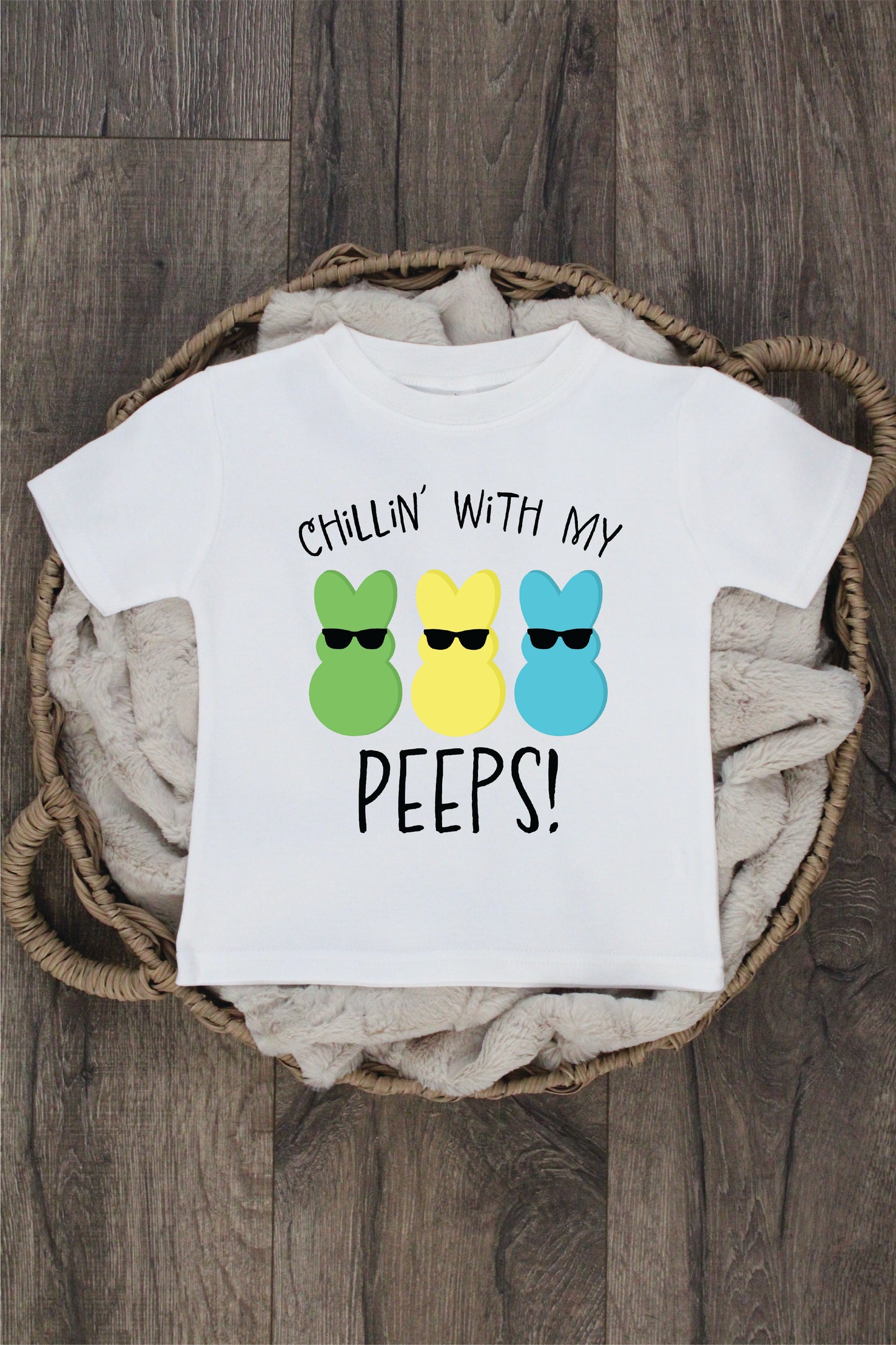 Chillin' With My Peeps Shirts