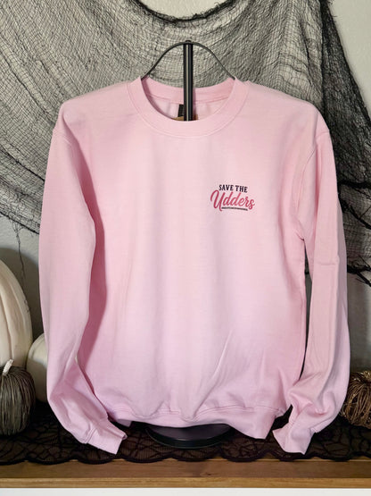 Save The Udders | Breast Cancer Awareness Sweatshirt for Adults