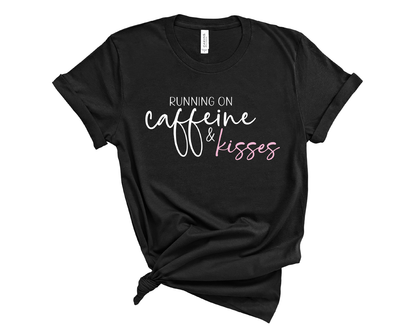 Caffeine and Kisses T-Shirt