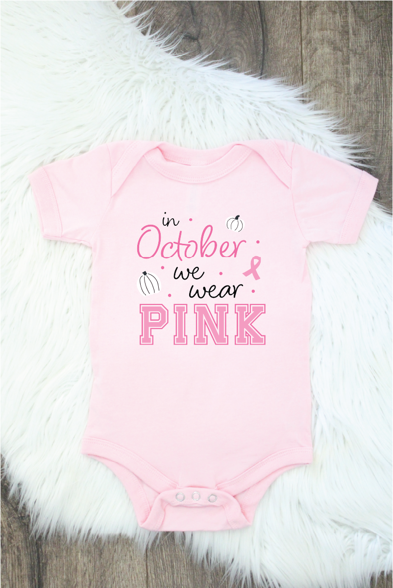 In October We Wear Pink Bodysuit or T-Shirt