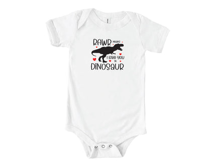 RAWR Means I Love You Shirts