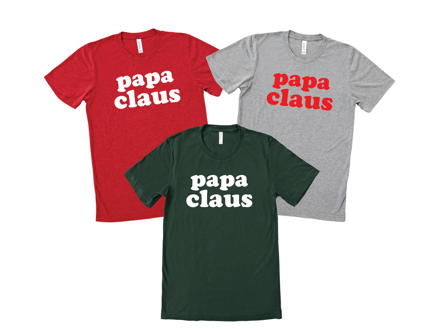Papa Claus Shirt or Sweatshirt